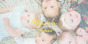 march babies