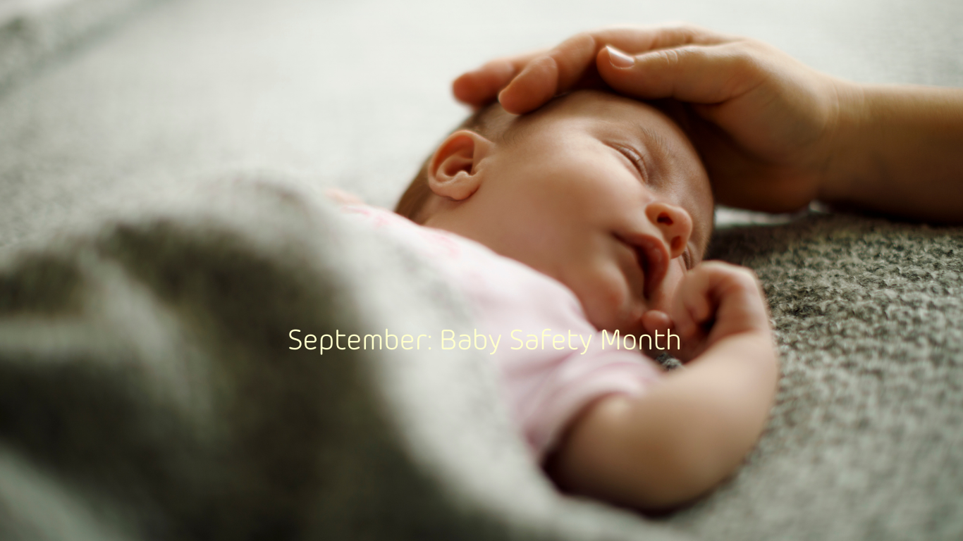 Baby Safety Month